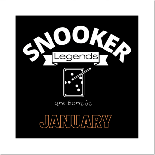 Snooker legends are born in January special gift for birthday Posters and Art